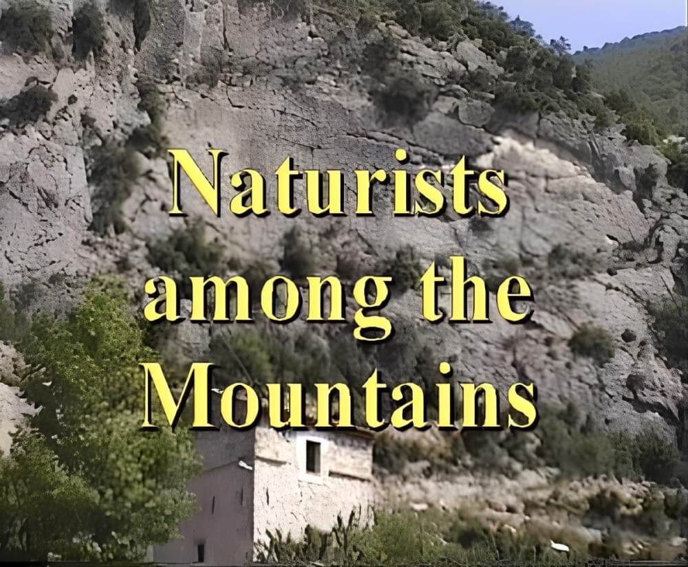 Enature - Naturists Among The Mountains - Naturism enthusiasts choose the natural world