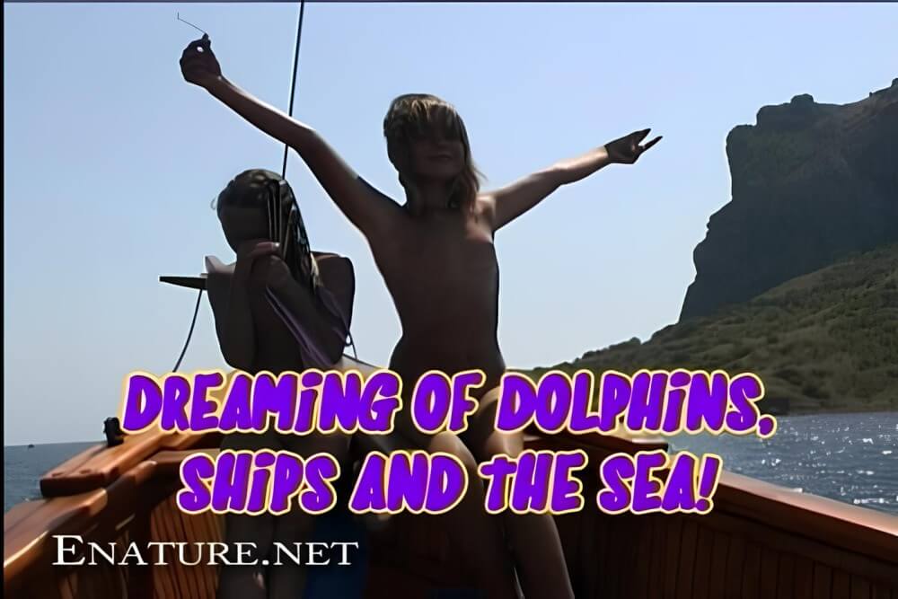 Enature - Dreaming of Dolphins, Ships and The Sea - Naturists love movement and activity