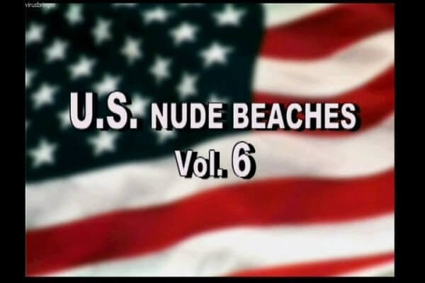 U.S. nude beaches vol 6 - Nudity in naturism is not usually an end in itself